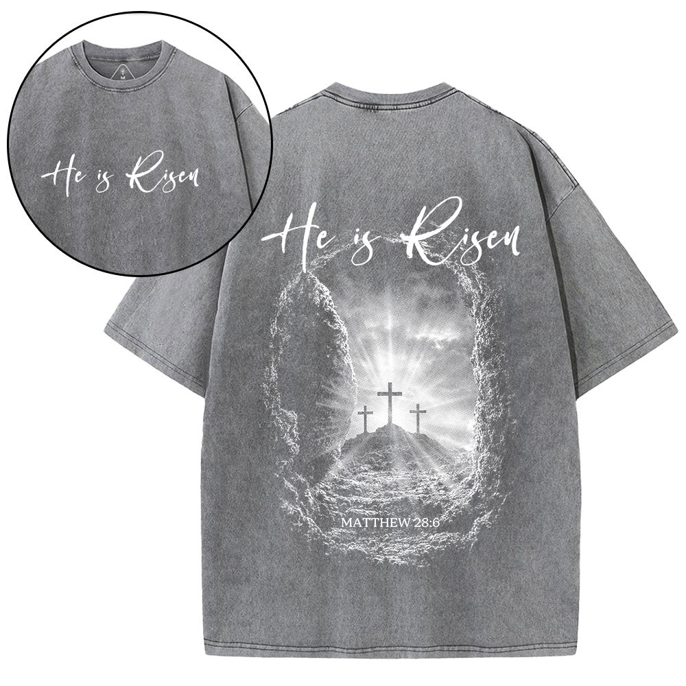 He Is Risen Christian Washed T-Shirt