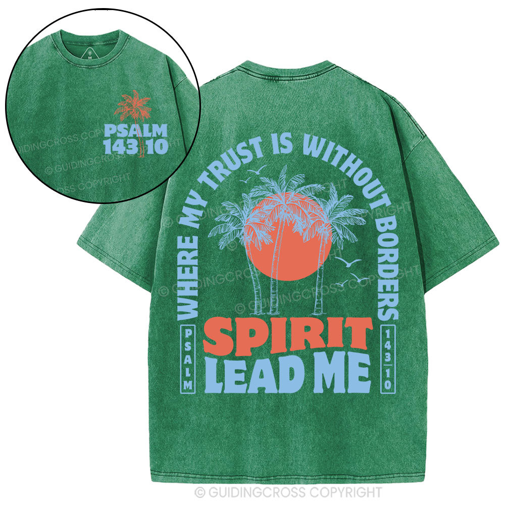 Spirit Lead Me Christian Washed T-Shirt