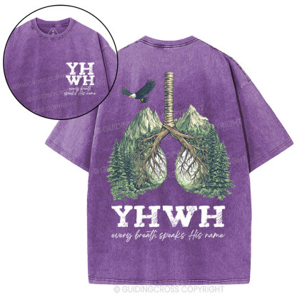 YHWH Every Breath Speaks His Name Christian Washed T-Shirt