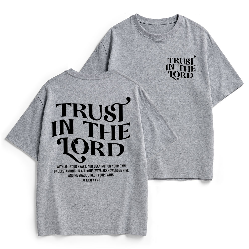 Trust In The Lord Christian Heavy Cotton T-Shirt