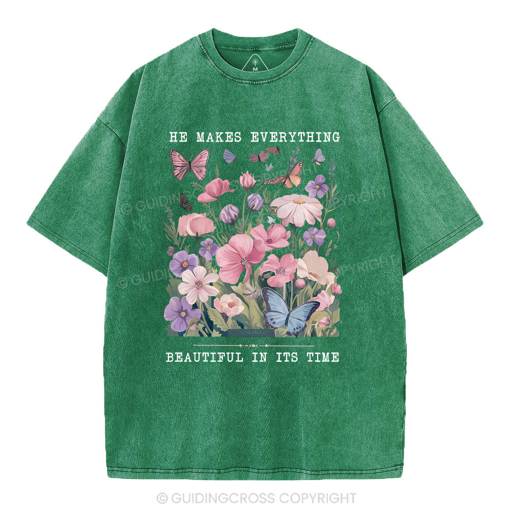 He Makes Everything Beautiful In Its Time Christian Washed T-Shirt