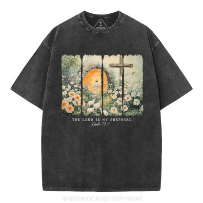 The Lord Is My Sheperd Christian Washed T-Shirt