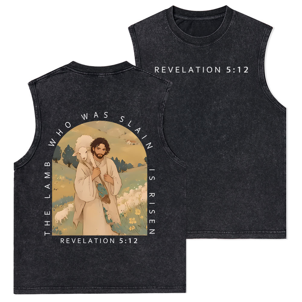 The Lamb Who Was Slain Is Risen Christian Washed Tank Top