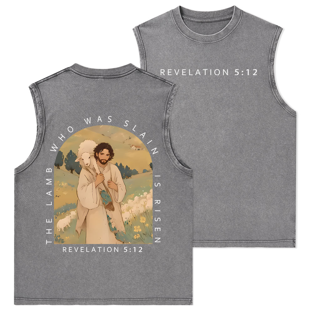 The Lamb Who Was Slain Is Risen Christian Washed Tank Top
