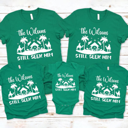 Personalized  Still Seek Him Family Matching Shirts