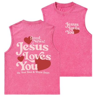 Good News Jesus Loves You Christian Washed Tank Top