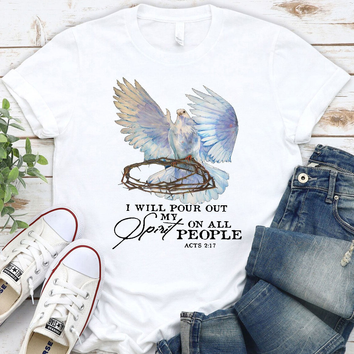 I Will Pour Out My Spirit On All People Christian T-Shirt
