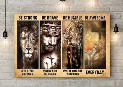 Be Strong And Be Brave Canvas Wall Art