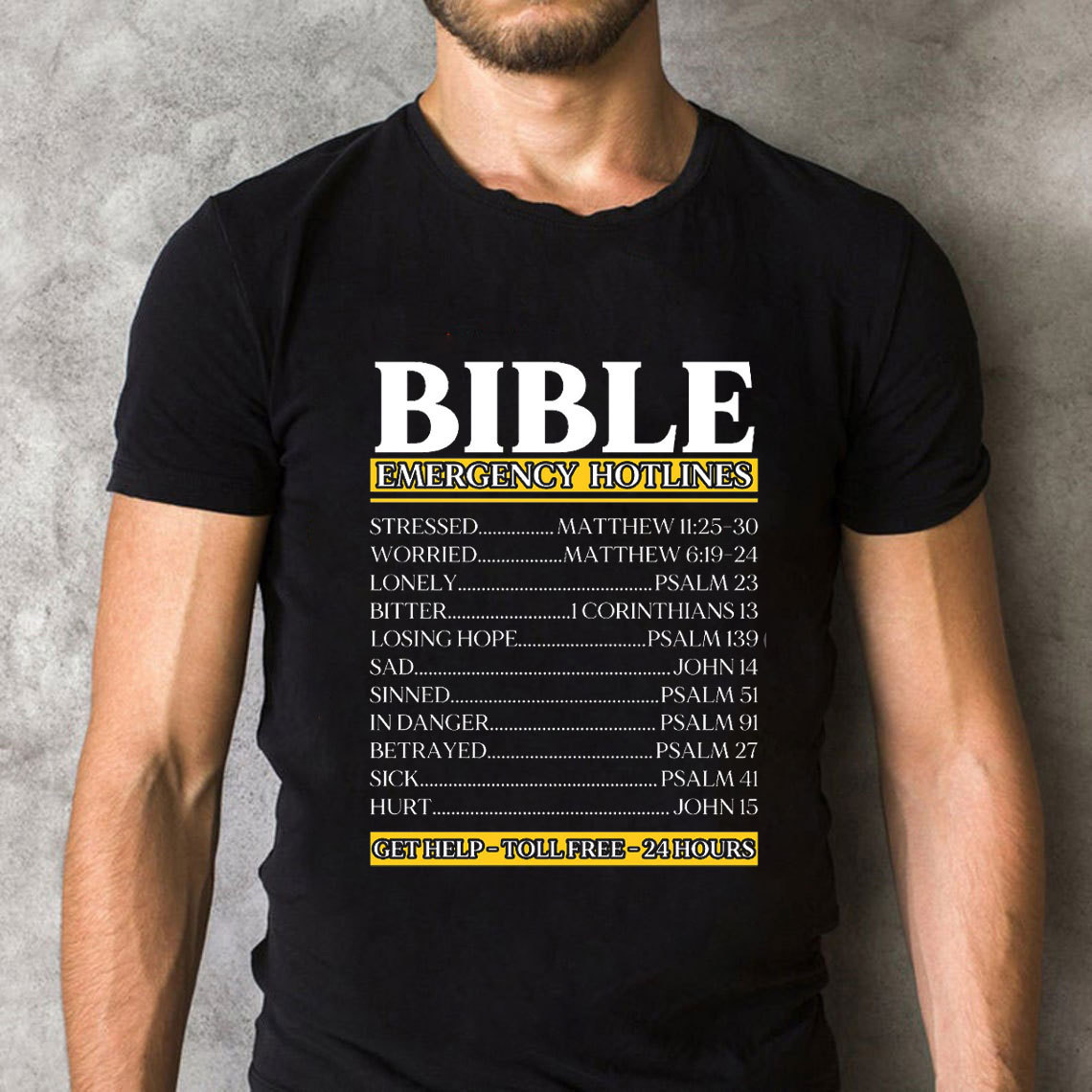 Bible Emergency Hotlines Christian T-Shirt