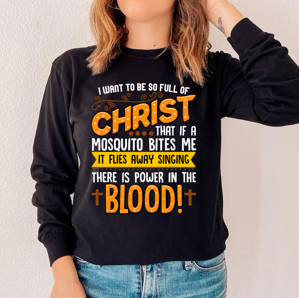 Full Of Christ Funny Christian Long Sleeve T-Shirt