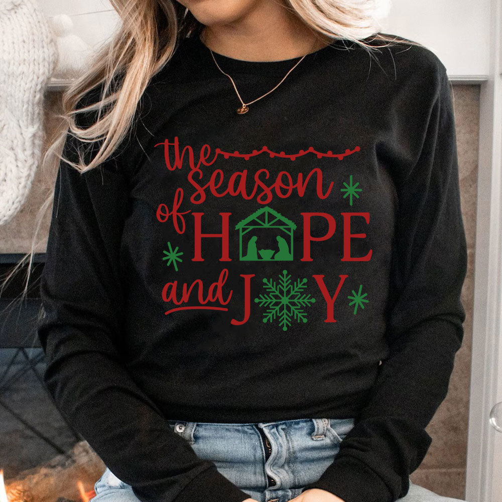 The Season Of Hope And Joy Christian Long Sleeve T-Shirt