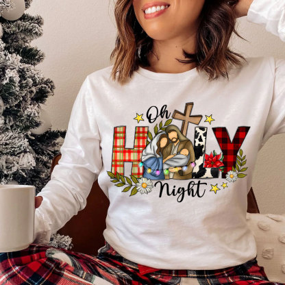 Oh Holy Night Christmas Christian Long Sleeve T-Shirt