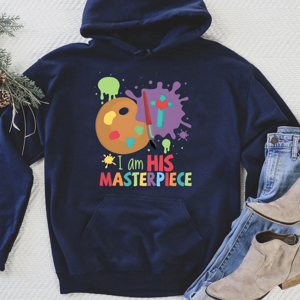 I Am His Masterpiece Christian Hoodie