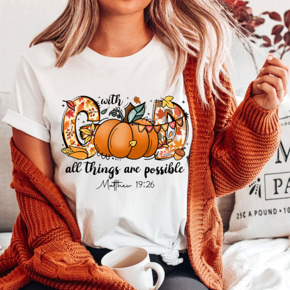 All The Things Are Possible T-Shirt