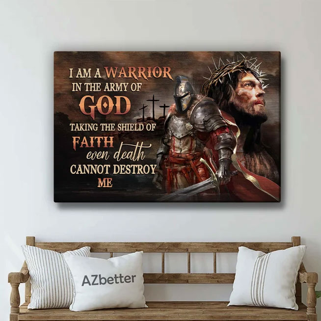 I Am A Warrior In The Army Of God Canvas Wall Art