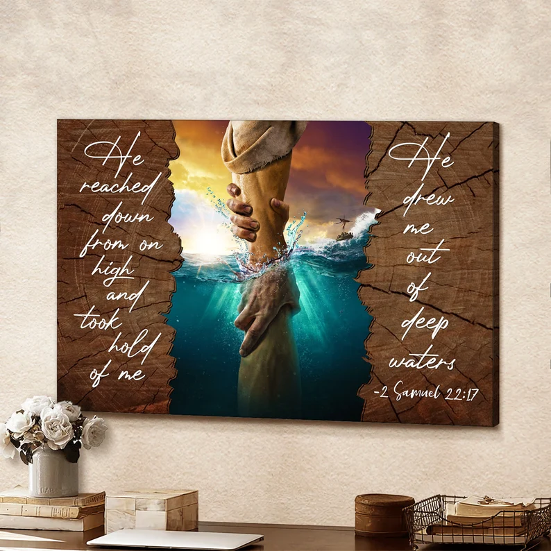 He Reached Down From On High 2 Samuel 22锟?7 Bible Verse Canvas Wall Art