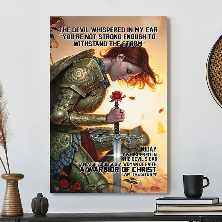 I Am A Child Of God A Woman Of Faith A Warrior Of Christ Canvas Wall Art