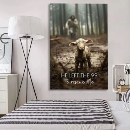 He Left The 99 To Rescue Me Canvas Wall Art