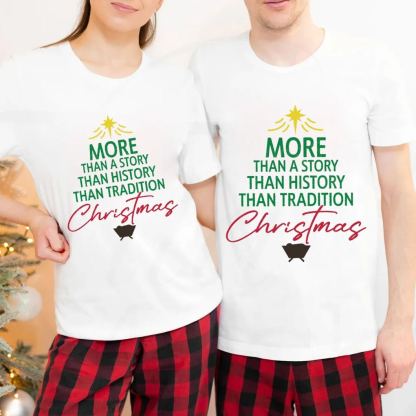 More Than A Story Christian T-Shirt