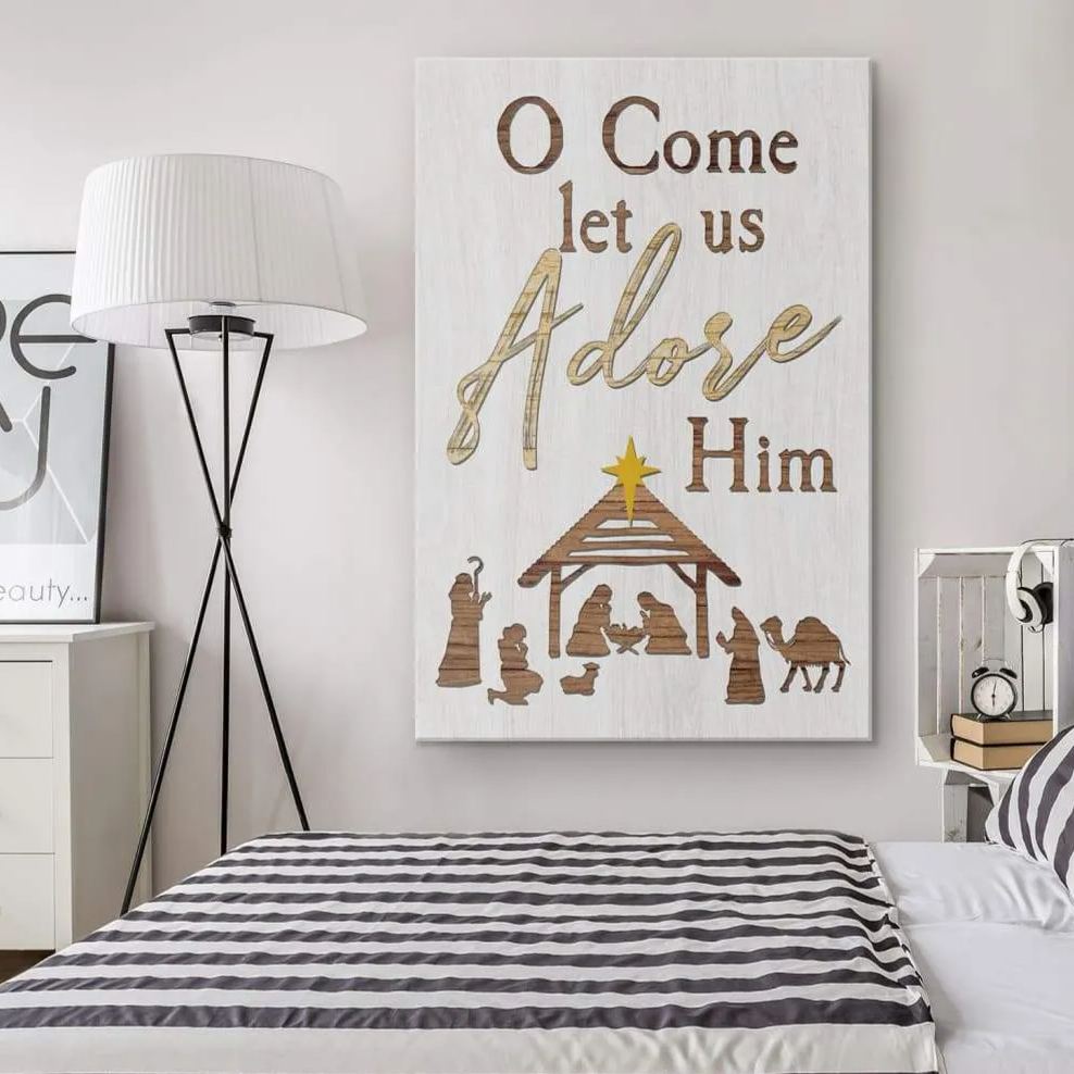 O come let us adore Him Canvas Wall Art