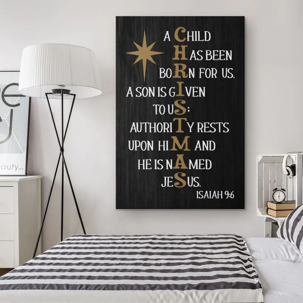 A Child Has Been Born For Us Isaiah 9:6 Canvas Wall Art