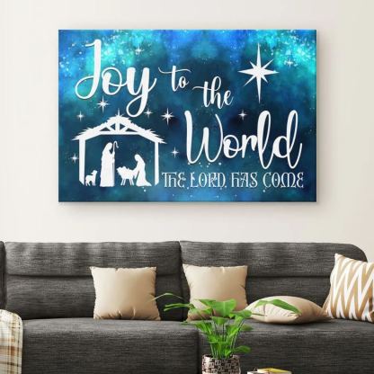 Joy To The World The Lord Has Come Christian Christmas Canvas Wall Art