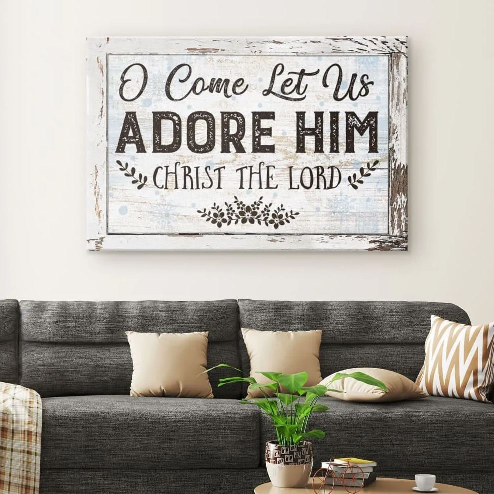 O Come Let Us Adore Him Christmas Canvas Canvas Wall Art