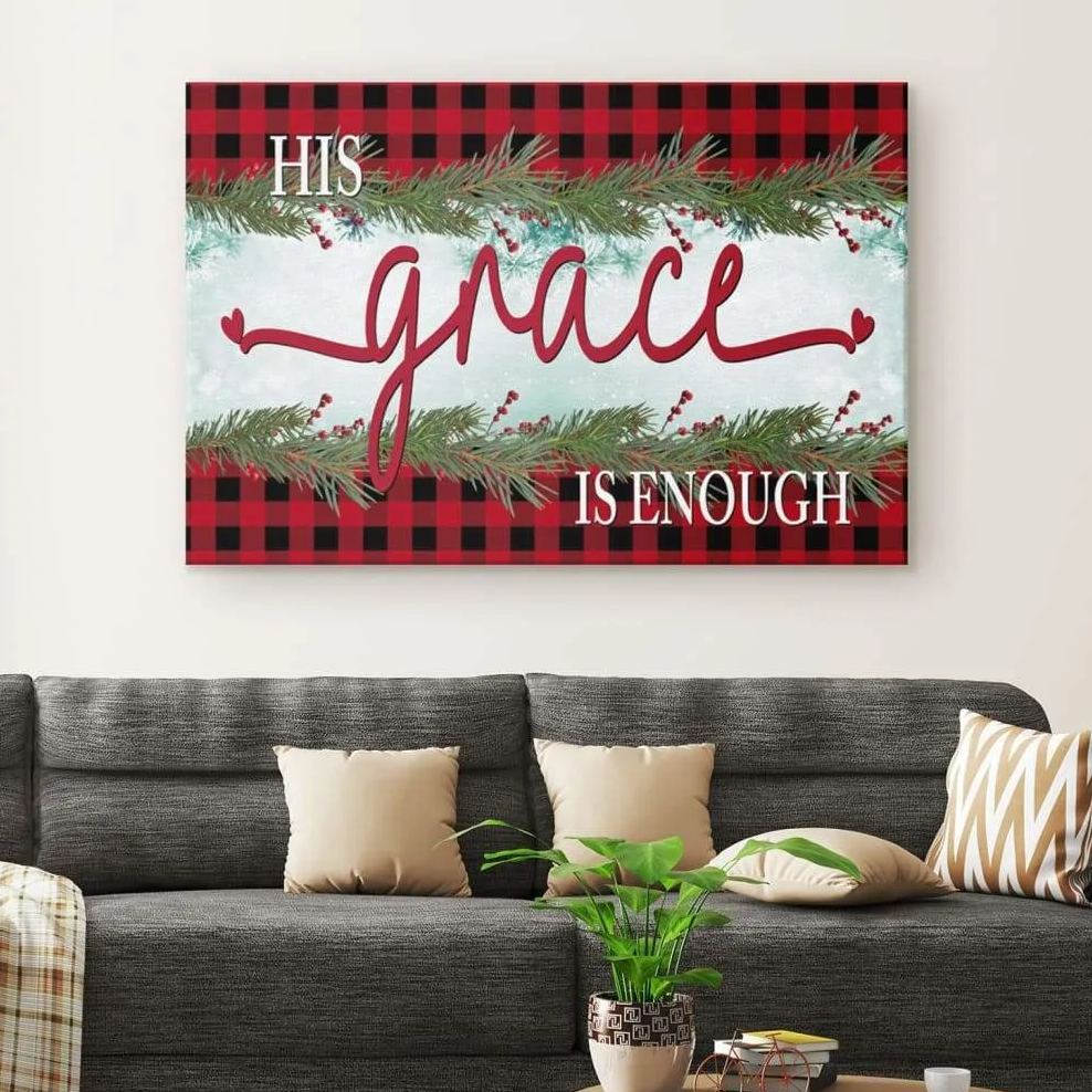 His Grace Is Enough Christmas Canvas Canvas Wall Art