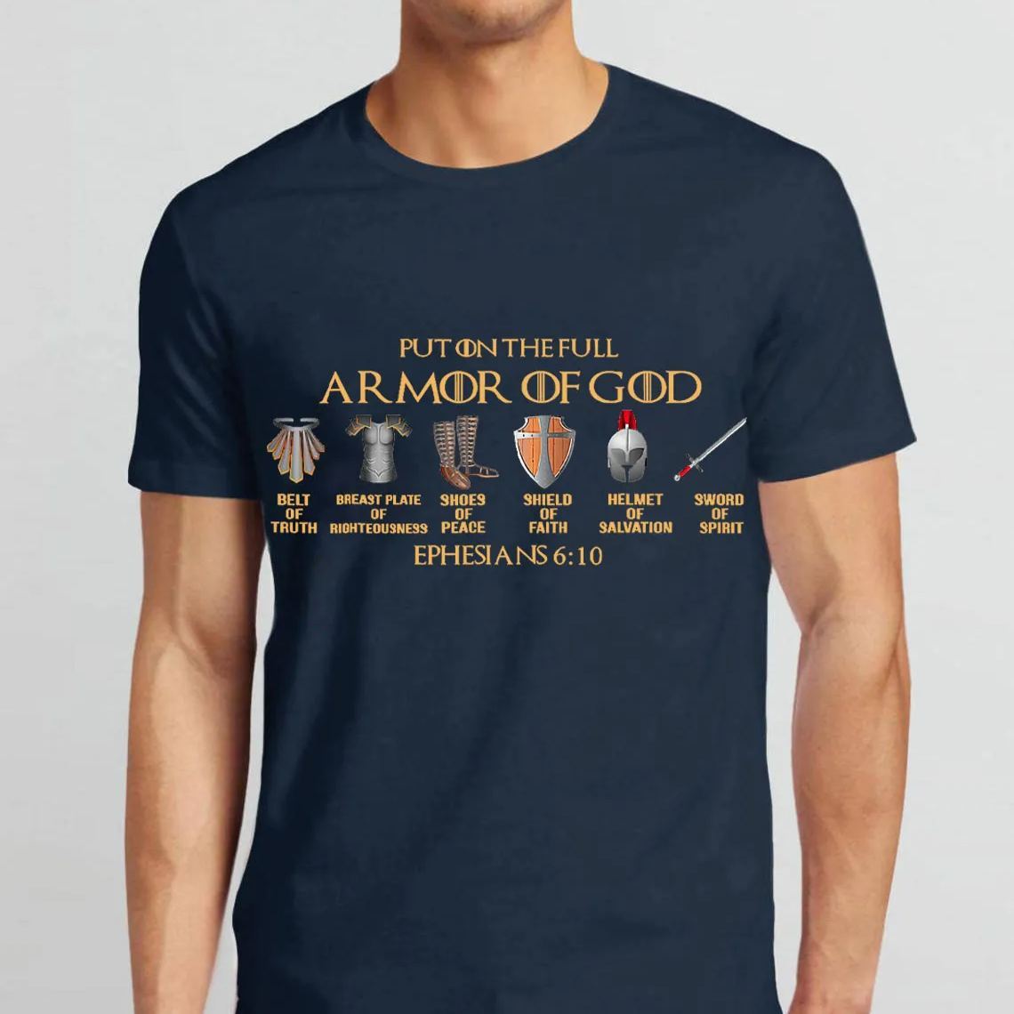 Put On The Full Of Armor Of God Christian T-Shirt