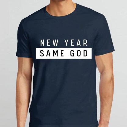 New Year Same God Christian T-Shirt