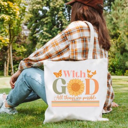 With God All The Things Are Possible Christian Tote Bag