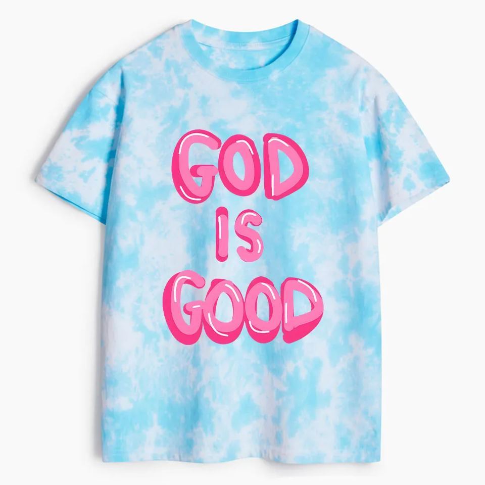God Is Good Heavy Cotton Tie Dye T-Shirt