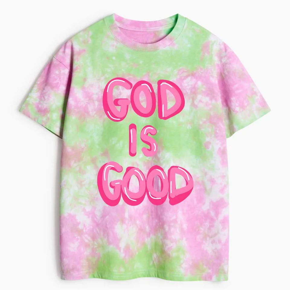 God Is Good Heavy Cotton Tie Dye T-Shirt