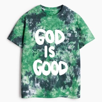 God Is Good Heavy Cotton Tie Dye T-Shirt