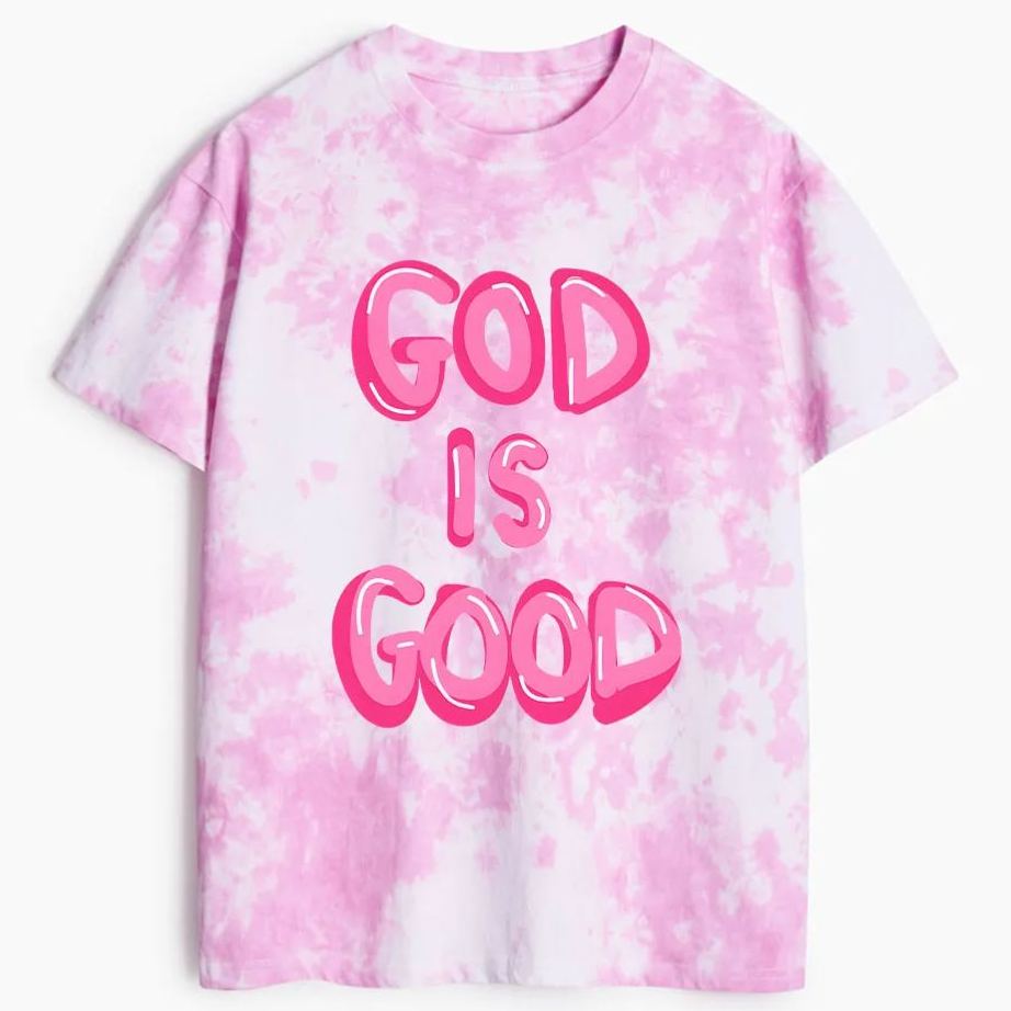 God Is Good Heavy Cotton Tie Dye T-Shirt