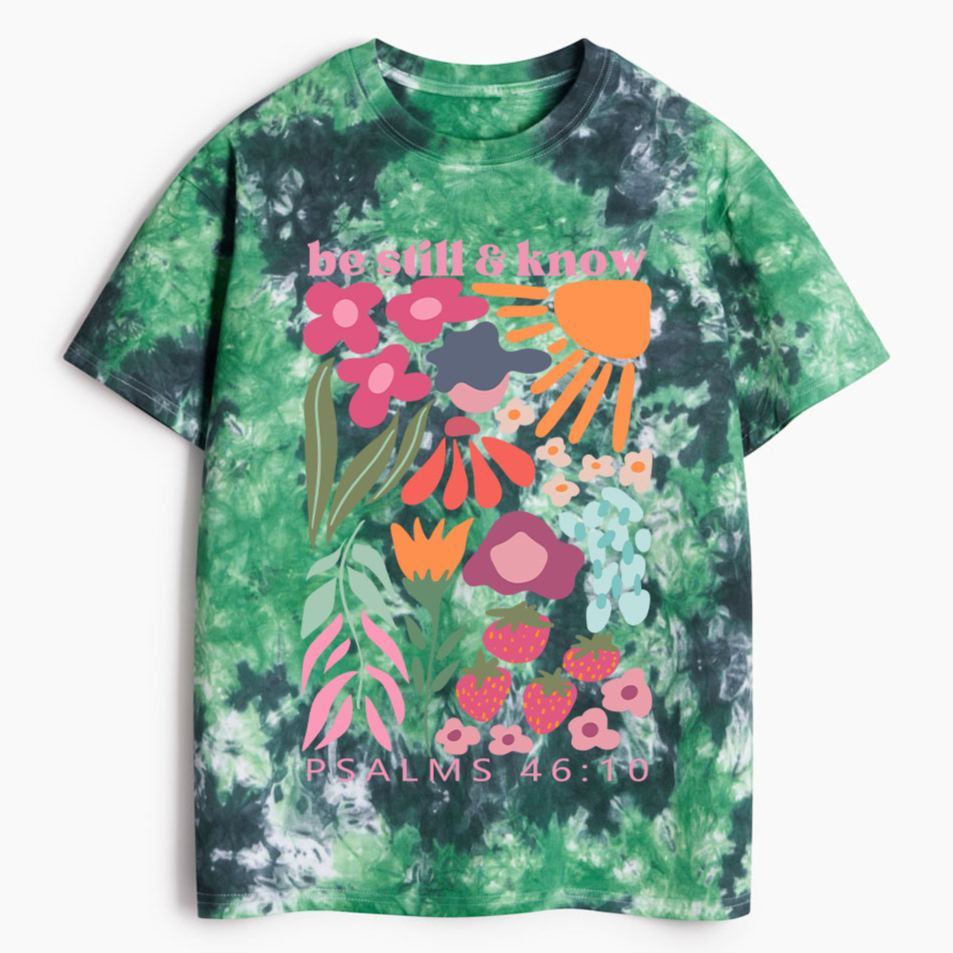 Be Still And Know Christian Heavy Cotton Tie Dye T-Shirt
