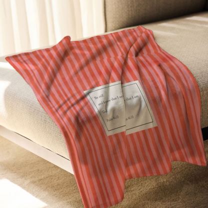 Be Still And Know Christian Blanket