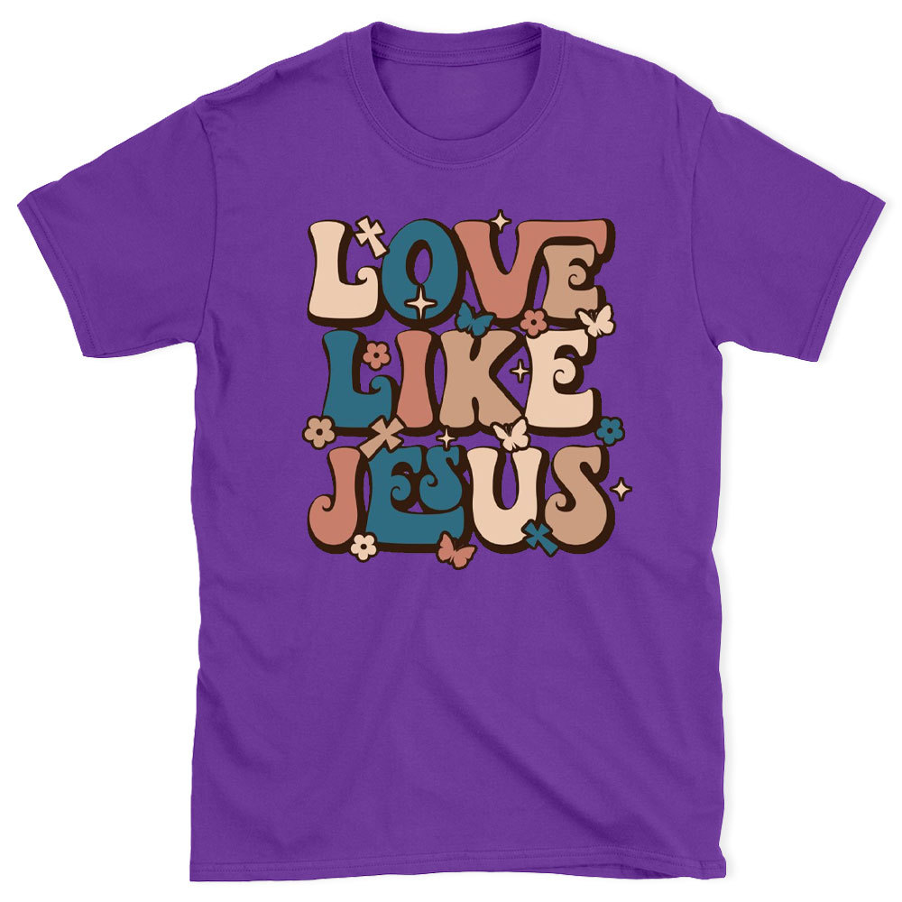 love Like Jesus Christian T-Shirt