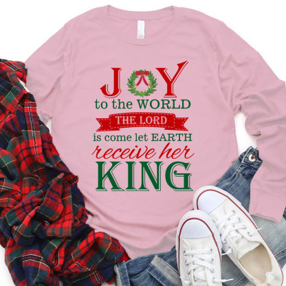 Joy To The World Christian Long Sleeve T-Shirt