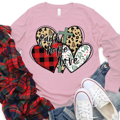 Faith Love Christmas Christian Long Sleeve T-Shirt