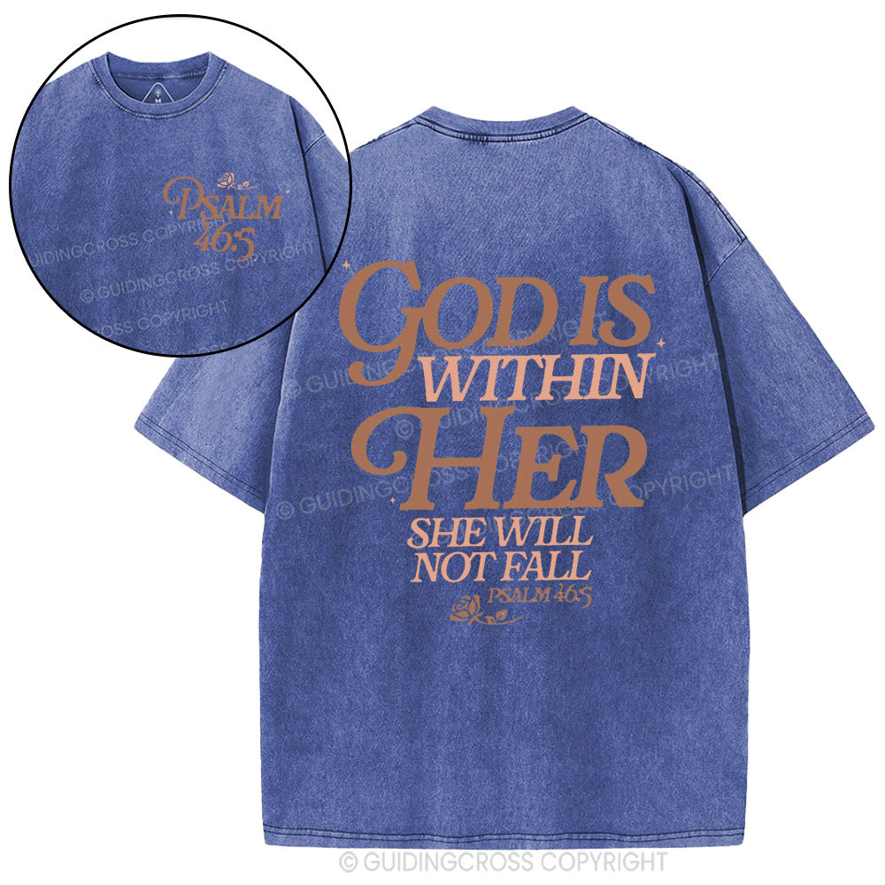 God Is Within Her Christian Washed T-Shirt