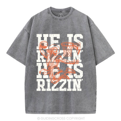 He Is Rizzin Christian Washed T-Shirt