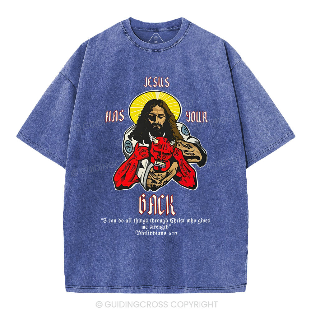 Jesus Has Your Back Christian Washed T-Shirt