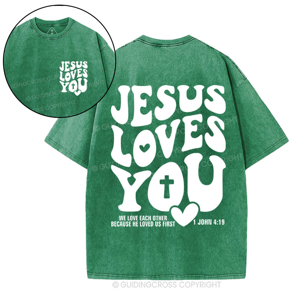 Jesus Loves You Christian Washed T-Shirt