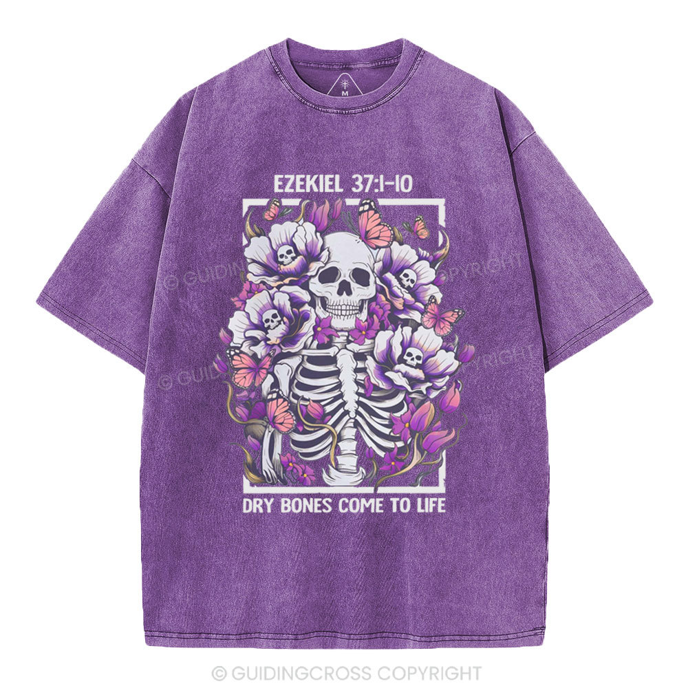 Dry Bones Come To Life Christian Washed T-Shirt