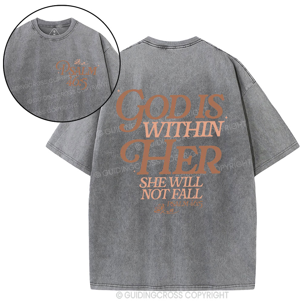 God Is Within Her Christian Washed T-Shirt