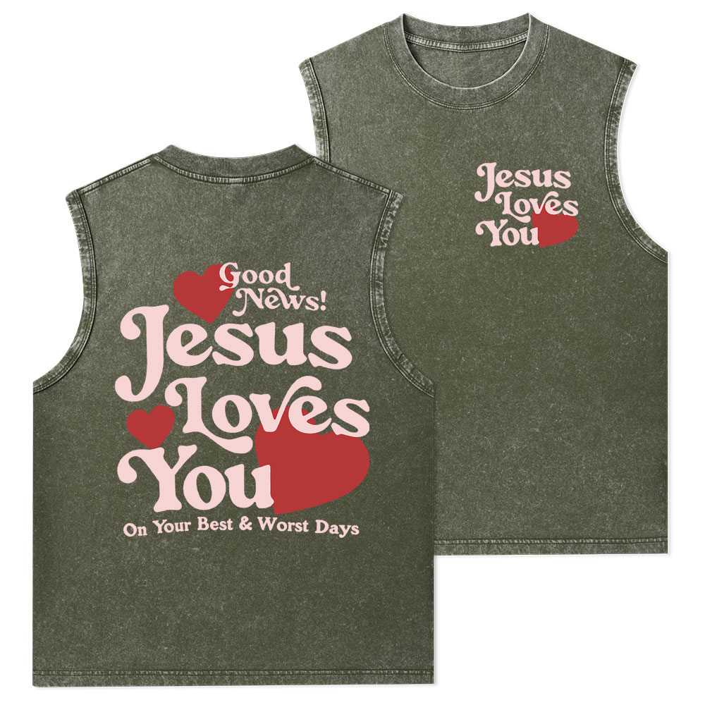 Good News Jesus Loves You Christian Washed Tank Top
