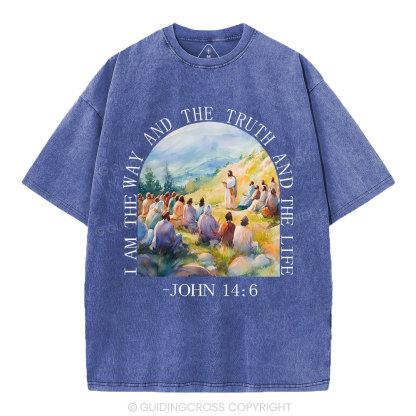 I Am The Way And The Truth Christian Washed T-Shirt
