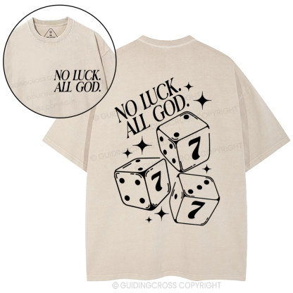No Luck All God Christian Washed T-Shirt