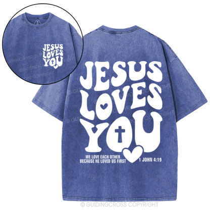 Jesus Loves You Christian Washed T-Shirt